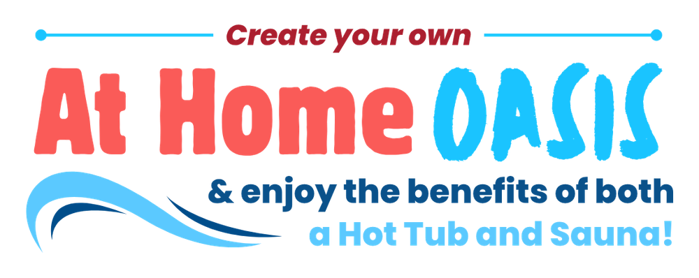 Create your own at-home oasis and enjoy the benefits of both a hot tub and sauna